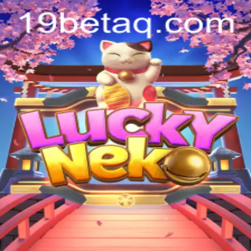 Exploring the Enchanting World of LuckyNeko at 19bet.com